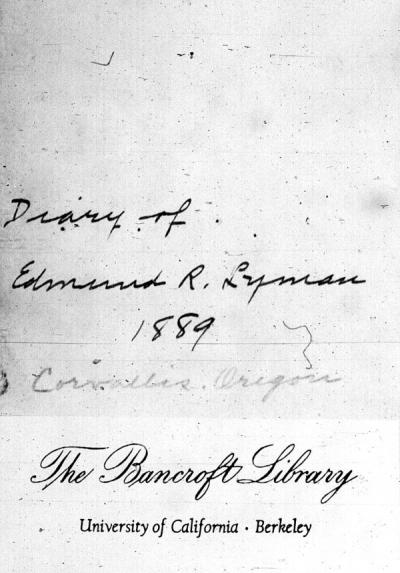 Page one of Edmund R. Lyman's diary, ca. 1889.