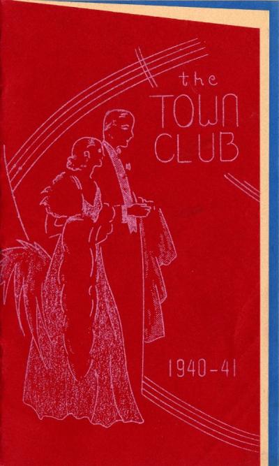 Cover of a pamphlet detailing Town Club events and those who would run them, 1940-1941.