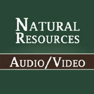 Natural Resources Online Audio & Video